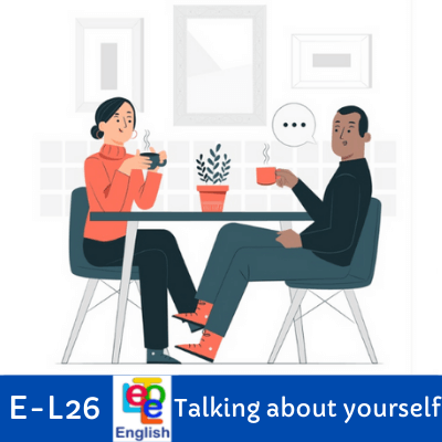 LE-E-L26 Talking about yourself
